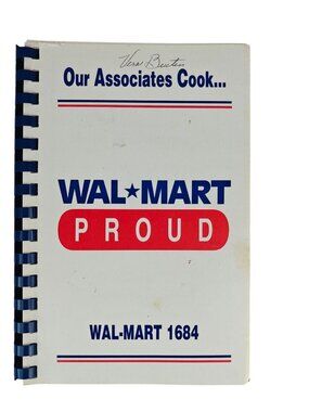 Wal-Mart Proud Cookbook Our Associates Cook Spiral Bound 1997 Community Recipes